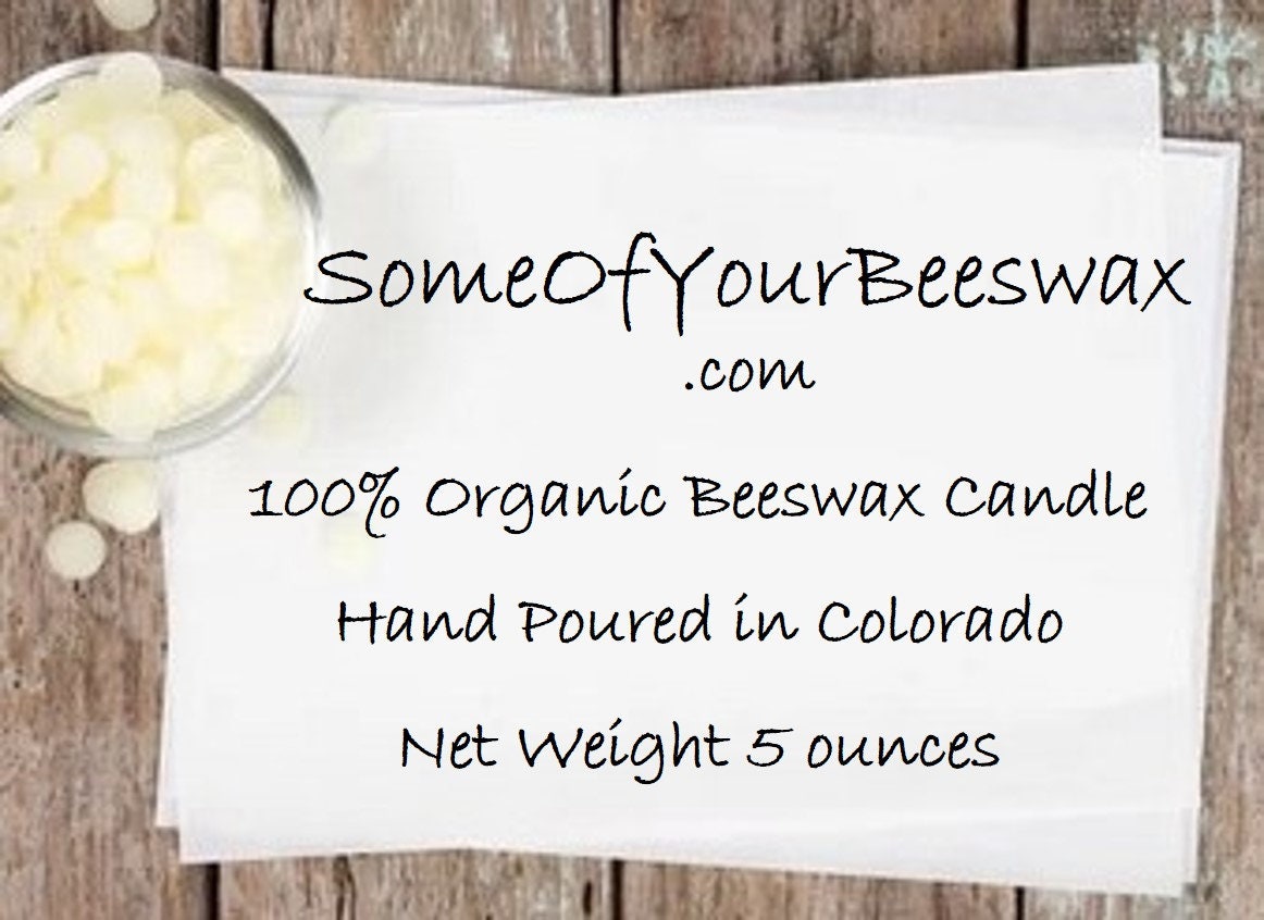 Some of Your Beeswax 100% Organic Beeswax Candle